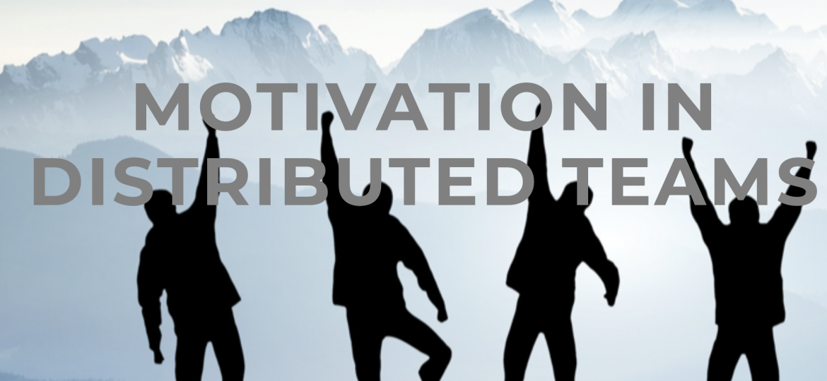Motivation distributed teams _ Blog Picture with text